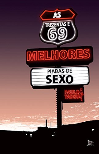 Livro PDF As Trezentas e 69 Melhores Piadas de Sexo