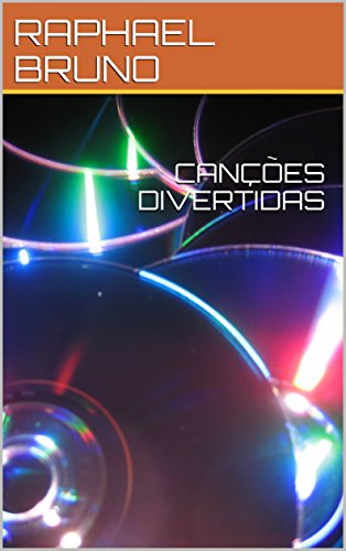 Livro PDF CANÇÕES DIVERTIDAS (PRIMEIRA)