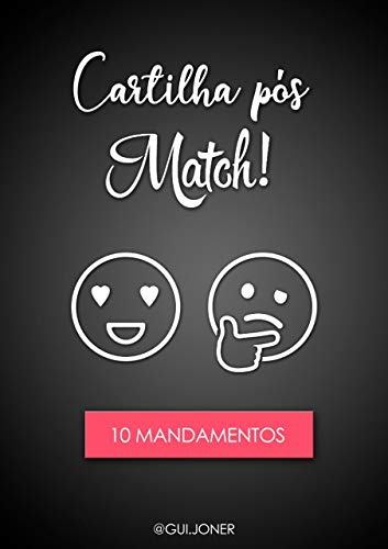 Livro PDF: Cartilha Pós Match: Os 10 Mandamentos