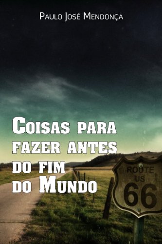 Livro PDF Coisas Para Fazer Antes do Fim do Mundo