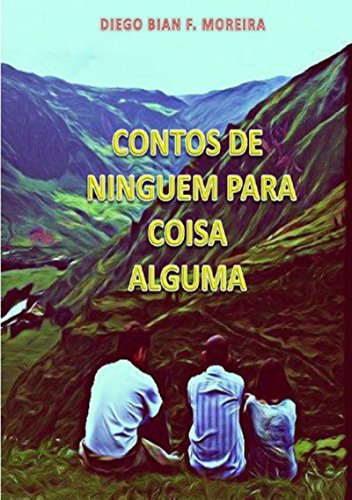 Livro PDF: Contos De NinguÉm Para Coisa Alguma