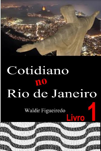 Livro PDF: Cotidiano no Rio de Janeiro…