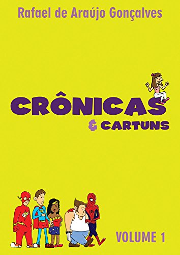 Livro PDF: Crônicas & Cartuns: Volume 1