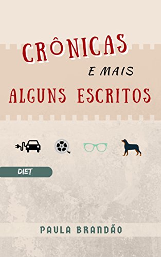 Capa do livro: Crônicas e mais Alguns Escritos - Ler Online pdf