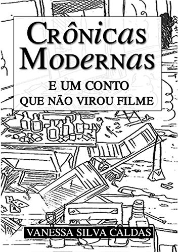 Livro PDF: Crônicas Modernas e um conto que não virou filme