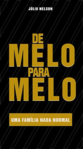 Livro PDF: DE MELO PARA MELO