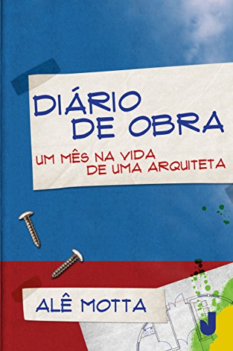 Livro PDF Diário de obra: um mês na vida de uma arquiteta