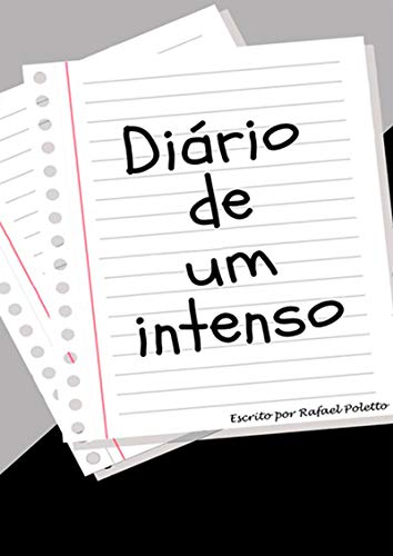 Livro PDF: Diário De Um Intenso