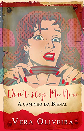 Livro PDF Don´t stop me now: A caminho da Bienal