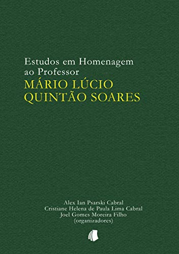 Livro PDF Estudos em Homenagem ao Professor Mário Lúcio Quintão Soares