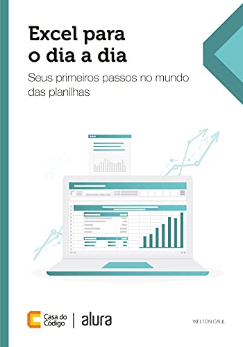 Livro PDF: Excel para o dia a dia: Seus primeiros passos no mundo das planilhas