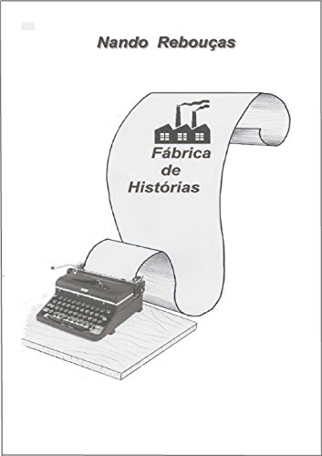 Livro PDF: Fábrica de Histórias (Parte 1)