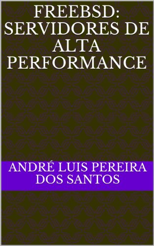 Livro PDF: FreeBSD: Servidores de Alta Performance