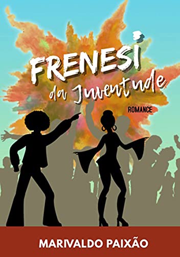 Livro PDF: Frenesi Da Juventude