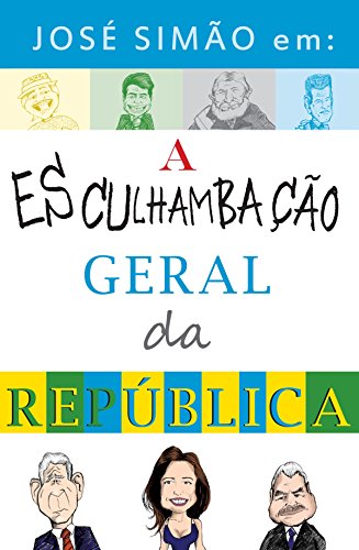 Livro PDF: José Simão em: a esculhambação geral da República