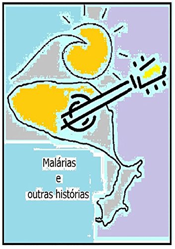 Livro PDF: Malárias E Outras Histórias