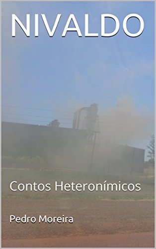 Livro PDF NIVALDO: Contos Heteronímicos