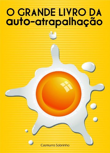 Livro PDF: O Grande Livro da Auto-Atrapalhação