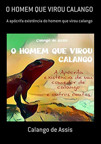 Livro PDF: O Homem Que Virou Calango