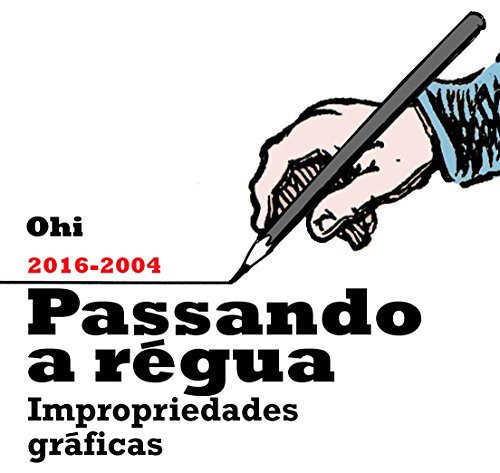 Livro PDF PASSANDO A RÉGUA: Impropriedades Gráficas