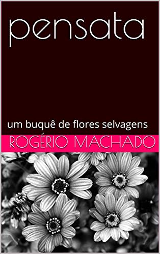 Livro PDF pensata: um buquê de flores selvagens