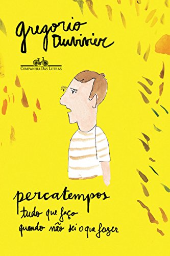 Capa do livro: Percatempos: Tudo que faço quando não sei o que fazer - Ler Online pdf