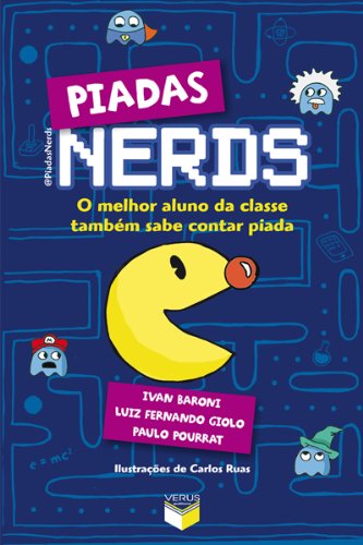 Livro PDF: Piadas nerds: O melhor aluno da classe também sabe contar piada