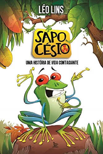 Livro PDF: Sapo Césio: Uma história de vida contagiante