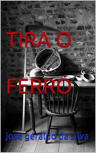 Livro PDF: TIRA O FERRO