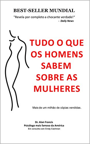 Livro PDF: Tudo o Que os Homens Sabem Sobre as Mulheres