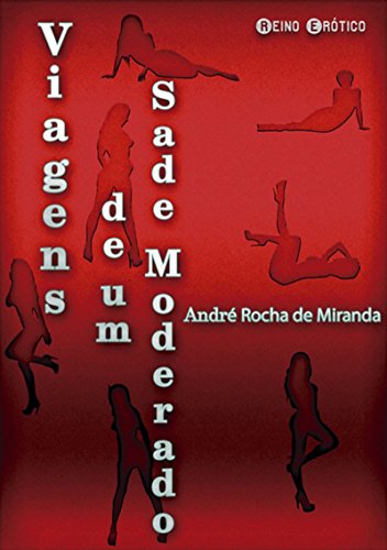 Livro PDF: Viagens De Um Sade Moderado