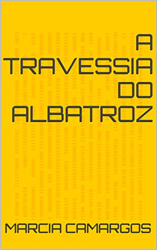 Livro PDF A Travessia do Albatroz