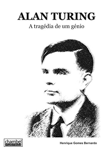 Livro PDF Alan Turing: A tragédia de um génio