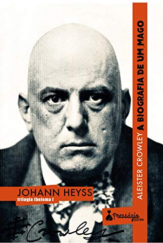 Livro PDF Aleister Crowley: a biografia de um mago