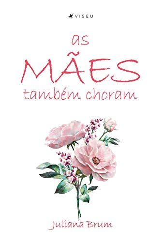 Capa do livro: As mães também choram - Ler Online pdf