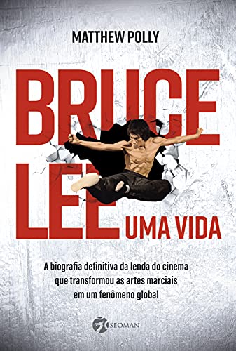 Capa do livro: Bruce Lee – Uma vida: A biografia definitiva da lenda do cinema que transformou as artes marciais em um fenômeno global - Ler Online pdf