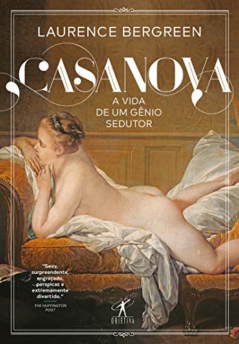 Capa do livro: Casanova: A vida de um gênio sedutor - Ler Online pdf