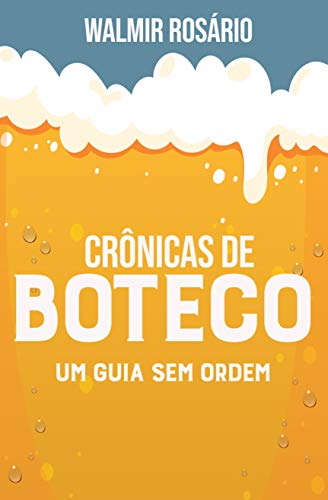 Livro PDF Crônicas de Boteco, Um guia sem ordem