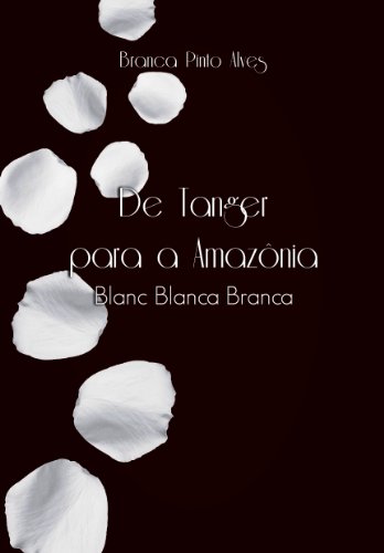 Livro PDF De Tanger para a Amazônia