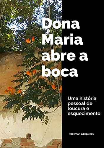 Livro PDF Dona Maria Abre A Boca