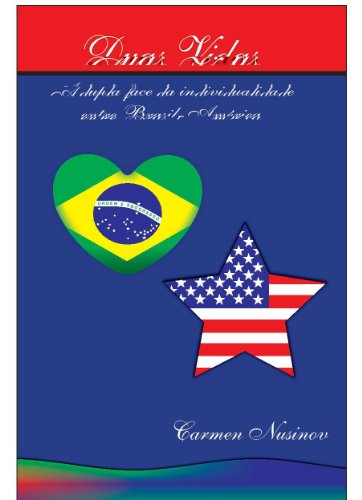 Livro PDF: Duas Vidas: A dupla face da individualidade entre Brasil-America