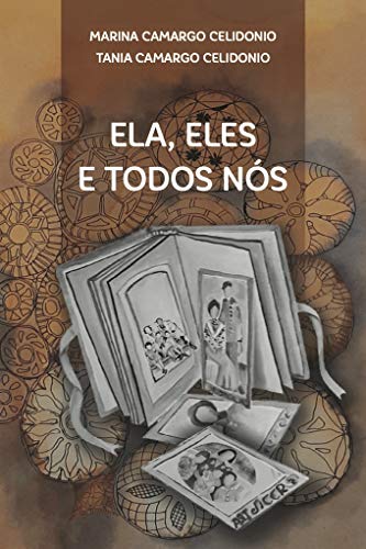 Livro PDF Ela, Eles e Todos Nós