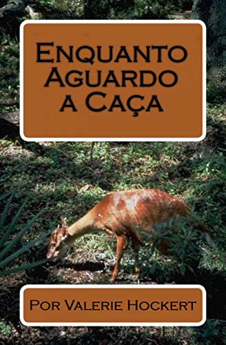 Livro PDF Enquanto Aguardo a Caça