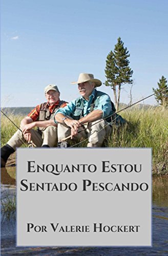 Livro PDF Enquanto Estou Sentado Pescando