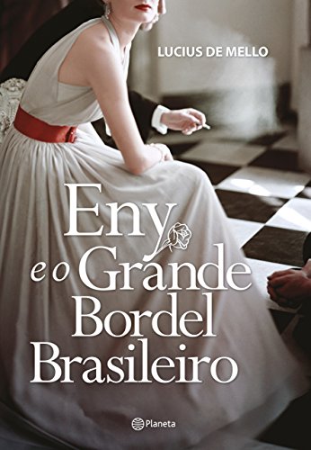 Capa do livro: Eny e o grande bordel brasileiro - Ler Online pdf