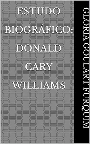 Livro PDF: Estudo Biográfico: Donald Cary Williams