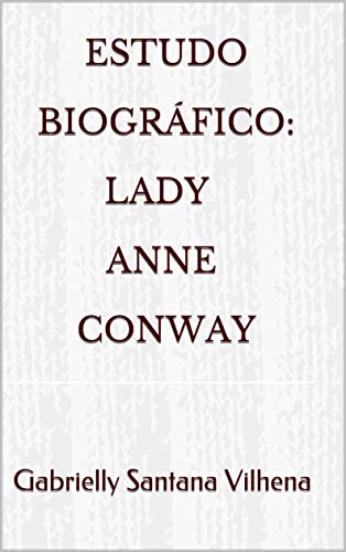 Livro PDF Estudo Biográfico: Lady Anne Conway