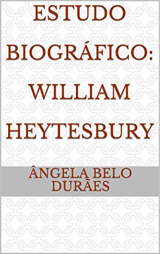 Capa do livro: Estudo Biográfico: William Heytesbury - Ler Online pdf