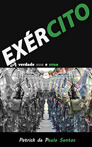 Livro PDF EXÉRCITO: A verdade nua e crua