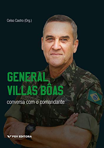 Livro PDF General Villas Bôas: conversa com o comandante